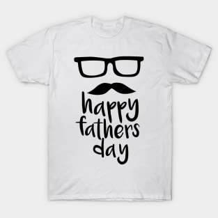 Happy fathers day T-Shirt